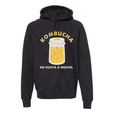 Kombucha Me Gusta A Mucha Scoby Pun Spanish Premium Hoodie