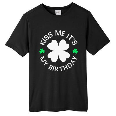 Kiss Me It's My Birthday St Patricks Day Tall Fusion ChromaSoft Performance T-Shirt