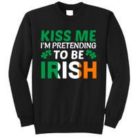 Kiss Me Im Pretending To Be Irish Sweatshirt