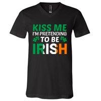 Kiss Me Im Pretending To Be Irish V-Neck T-Shirt