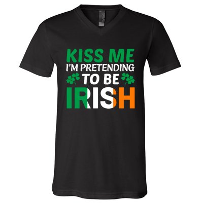 Kiss Me Im Pretending To Be Irish V-Neck T-Shirt