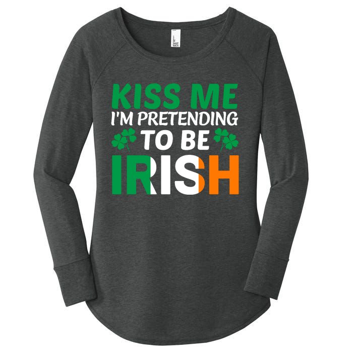 Kiss Me Im Pretending To Be Irish Women's Perfect Tri Tunic Long Sleeve Shirt