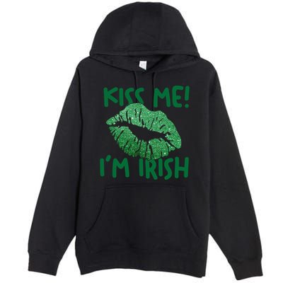 Kiss Me Im Irish St Patricks Day Premium Pullover Hoodie