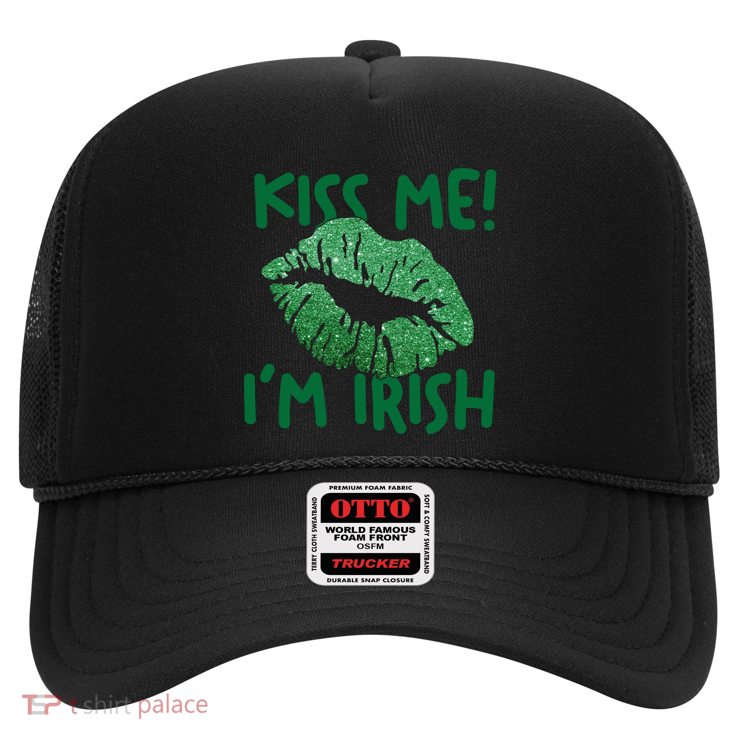 Kiss Me Im Irish St Patricks Day Trucker Hat