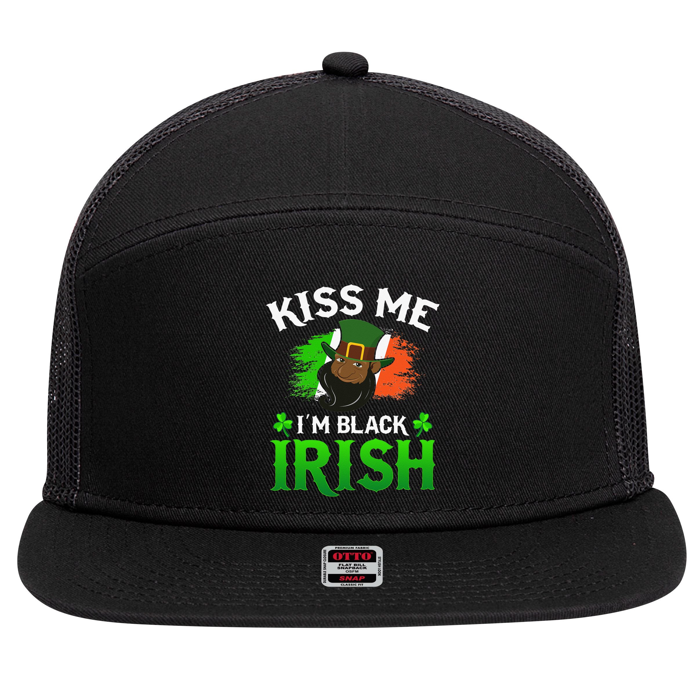 Kissing Me I'm Black Irish Ireland Flag St Patricks Day 7 Panel Mesh Trucker Snapback Hat