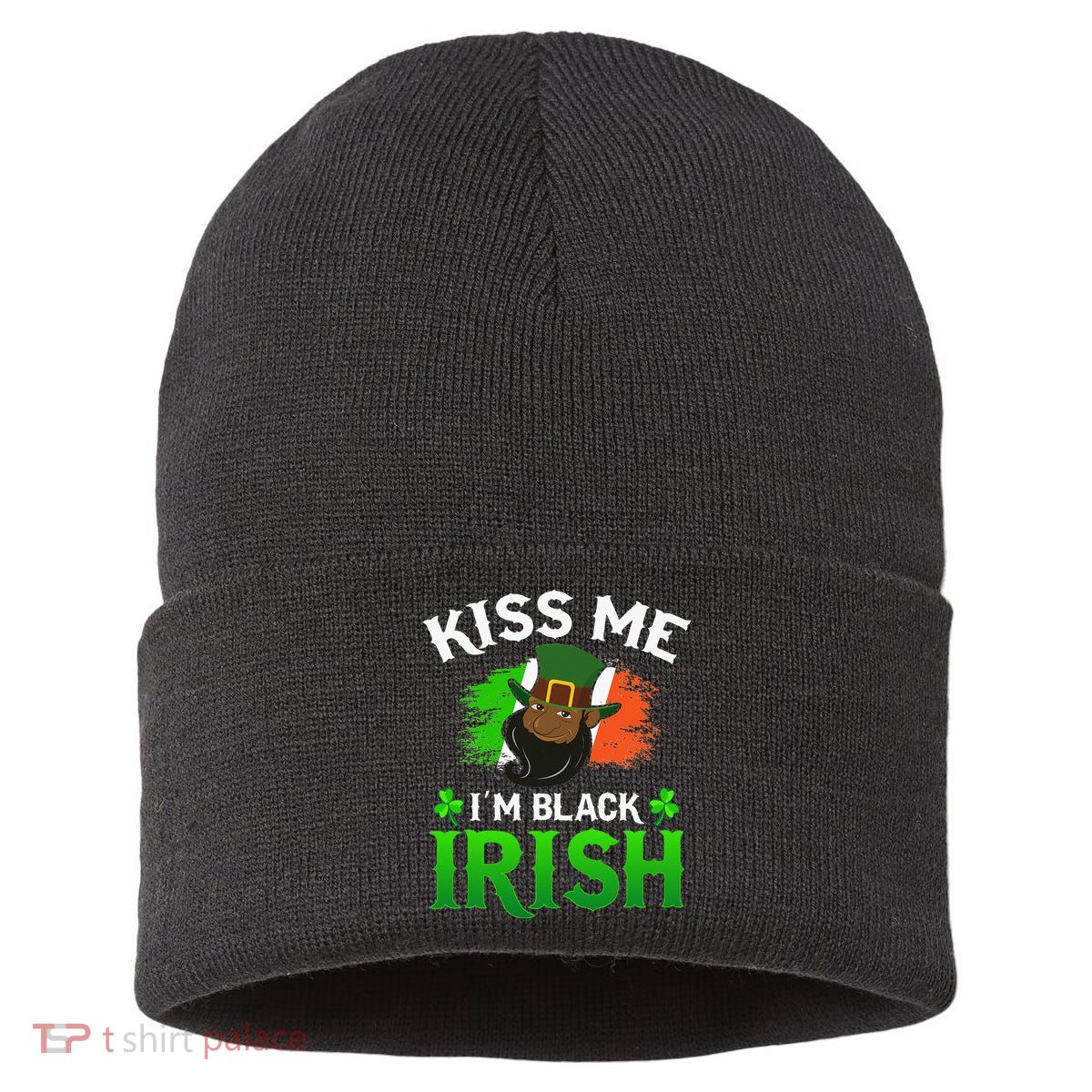 Kissing Me I'm Black Irish Ireland Flag St Patricks Day Sustainable Knit Beanie