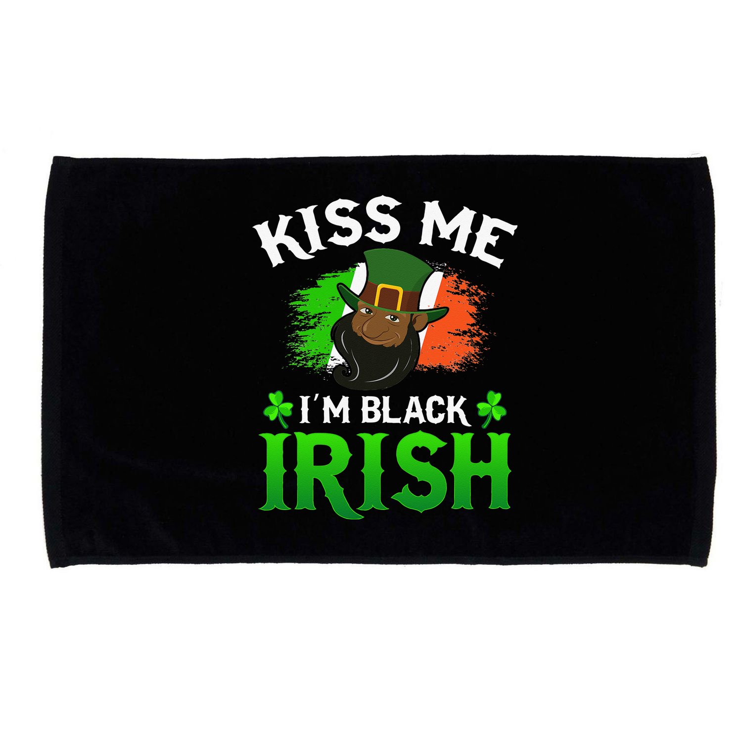 Kissing Me I'm Black Irish Ireland Flag St Patricks Day Microfiber Hand Towel