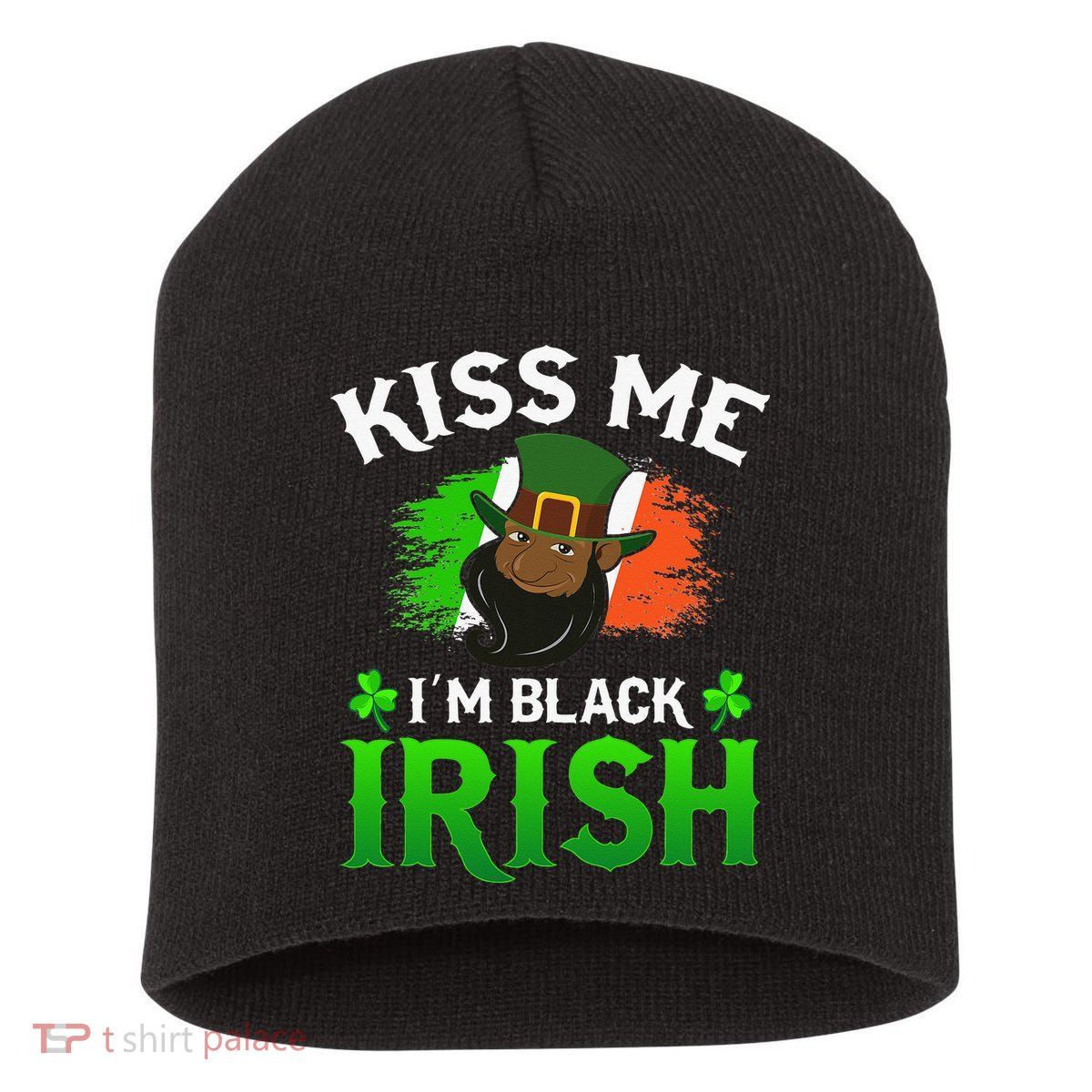 Kissing Me I'm Black Irish Ireland Flag St Patricks Day Short Acrylic Beanie