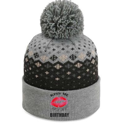 Kiss Me It's My Birthday The Baniff Cuffed Pom Beanie