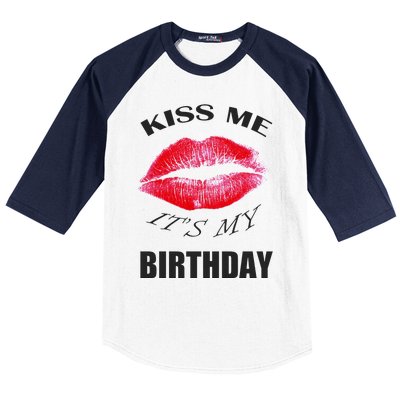 Kiss Me It's My Birthday Baseball Sleeve Shirt