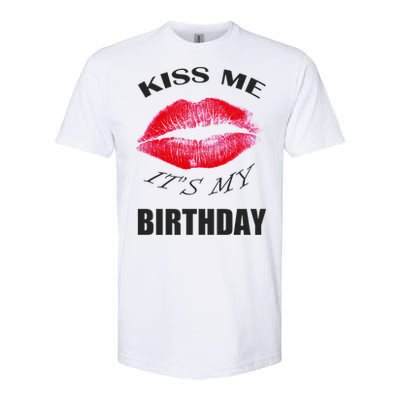 Kiss Me It's My Birthday Softstyle CVC T-Shirt