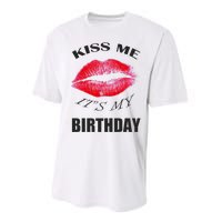 Kiss Me It's My Birthday Performance Sprint T-Shirt