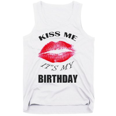 Kiss Me It's My Birthday Tank Top