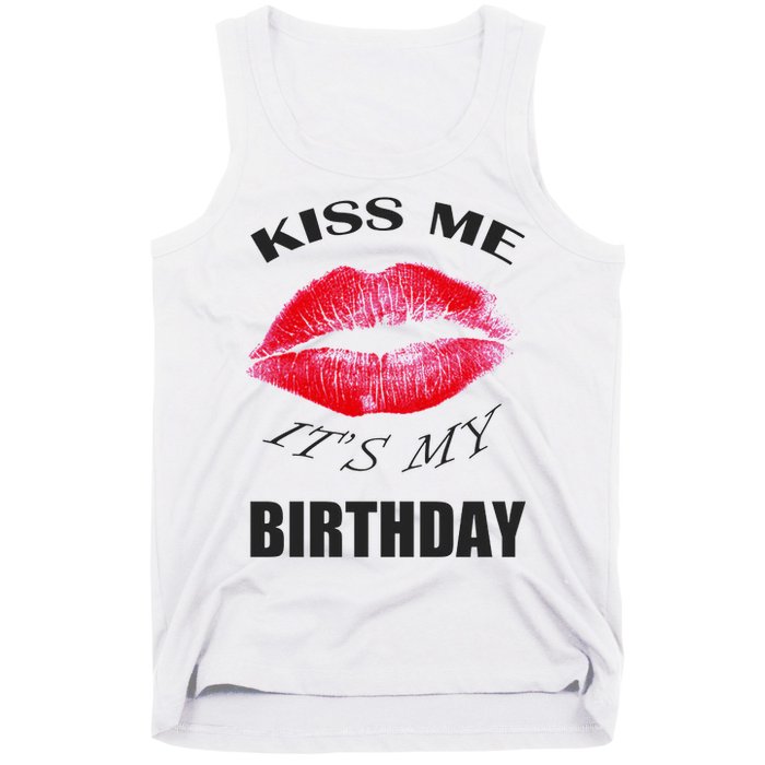 Kiss Me It's My Birthday Tank Top