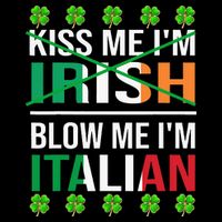 Kissing Me I'm Irish Blow Me I'm Italian St Patrick's Day Zip Tote Bag