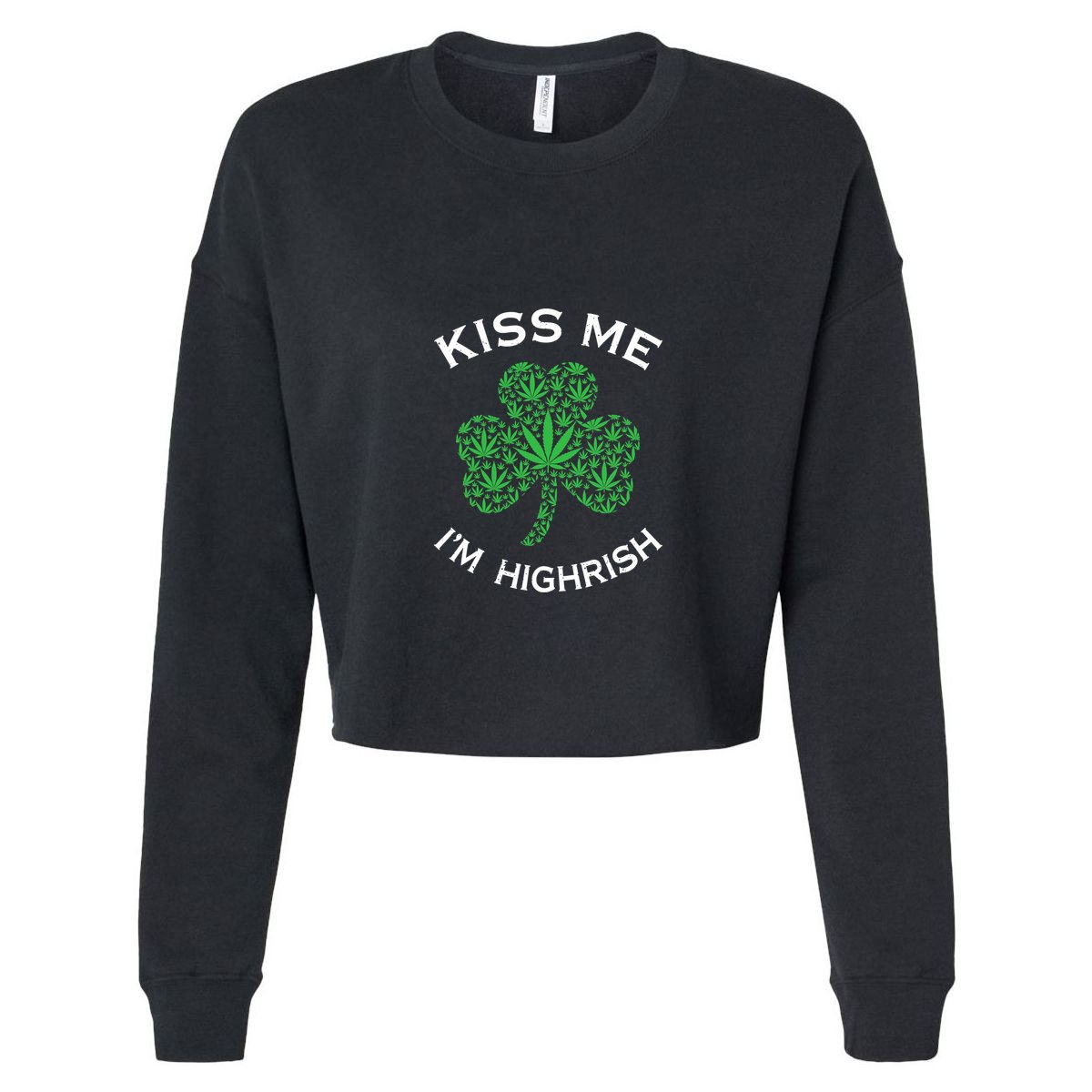 Kiss Me I'm Highrish Clover Marijuana Funny Irish St Patrick Day Cool Comfort Performance Bucket Hat