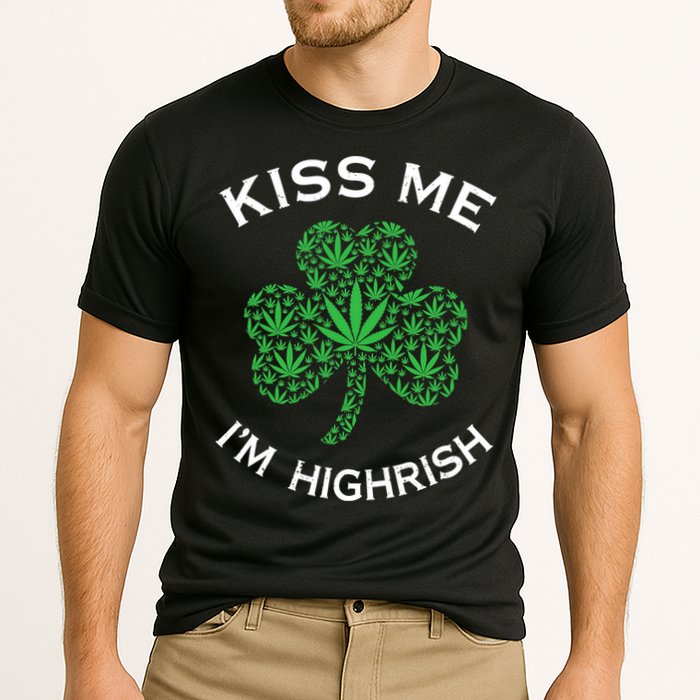 Kiss Me I'm Highrish Clover Marijuana Funny Irish St Patrick Day Cooling Performance Crew T-Shirt