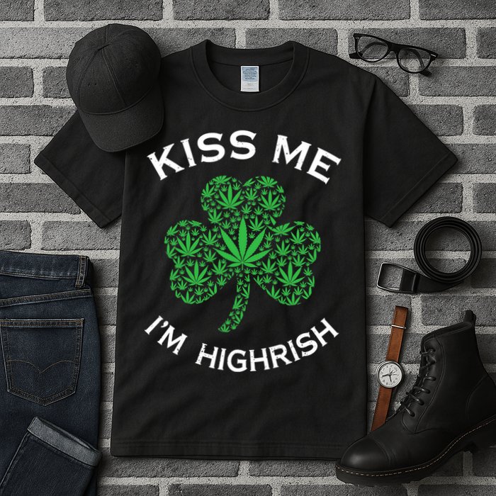 Kiss Me I'm Highrish Clover Marijuana Funny Irish St Patrick Day Tall T-Shirt