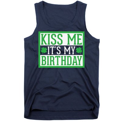 Kiss Me It's My Birthday Cute St. Patrick's Day Irish Funny Tank Top