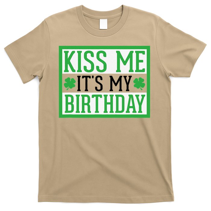 Kiss Me It's My Birthday Cute St. Patrick's Day Irish Funny T-Shirt