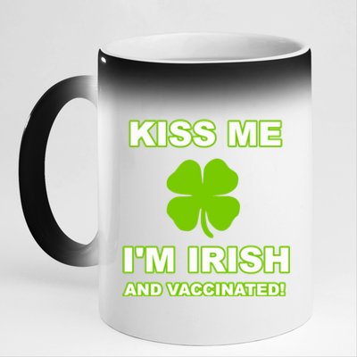 Kiss Me I'm Irish And Vaccinated St Patrick's Day Saint Gift 11oz Black Color Changing Mug