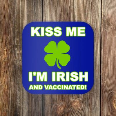 Kiss Me I'm Irish And Vaccinated St Patrick's Day Saint Gift Coaster