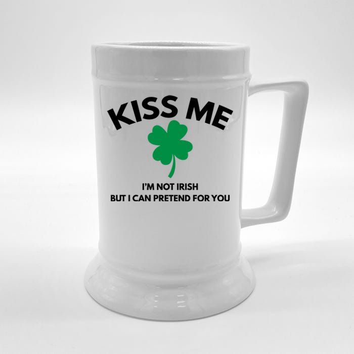 Kiss Me Im Not Irish Beer Stein