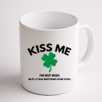 Kiss Me Im Not Irish Coffee Mug