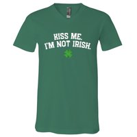 Kiss Me I'm Not Irish St Patricks Day Gifts Shamrock V-Neck T-Shirt