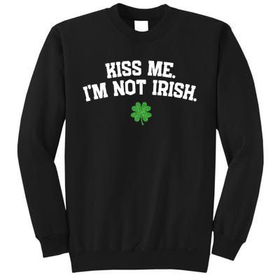 Kiss Me I'm Not Irish St Patricks Day Gifts Shamrock Sweatshirt