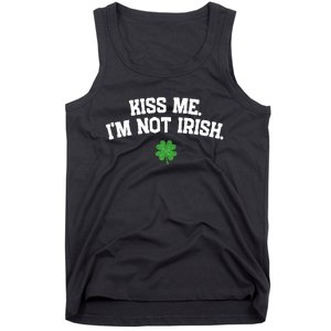 Kiss Me I'm Not Irish St Patricks Day Gifts Shamrock Tank Top