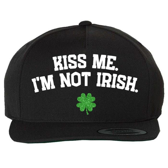 Kiss Me I'm Not Irish St Patricks Day Gifts Shamrock Wool Snapback Cap