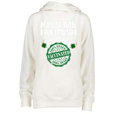 Kiss Me I'm Irish I Am Vaccinated Pro Vaccine Gift Womens Funnel Neck Pullover Hood