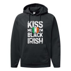 Kiss Mee I'm Black Irish St. Patricks Day Quote Performance Fleece Hoodie