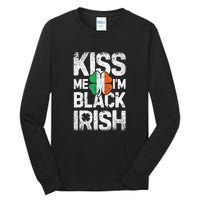 Kiss Mee I'm Black Irish St. Patricks Day Quote Tall Long Sleeve T-Shirt