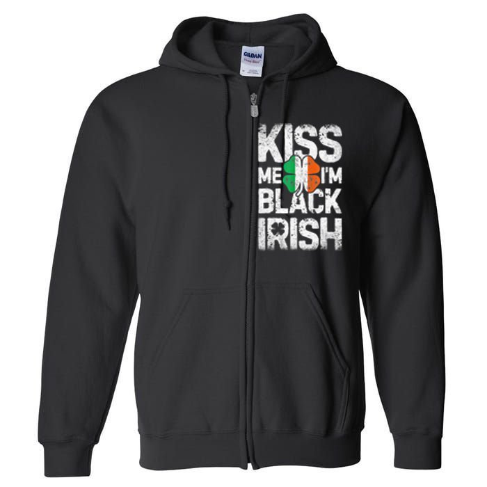 Kiss Mee I'm Black Irish St. Patricks Day Quote Full Zip Hoodie