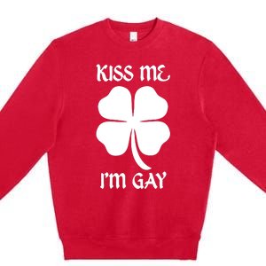 Kiss Me I’M Gay Four Leaf Clover Funny St Patricks Day Premium Crewneck Sweatshirt