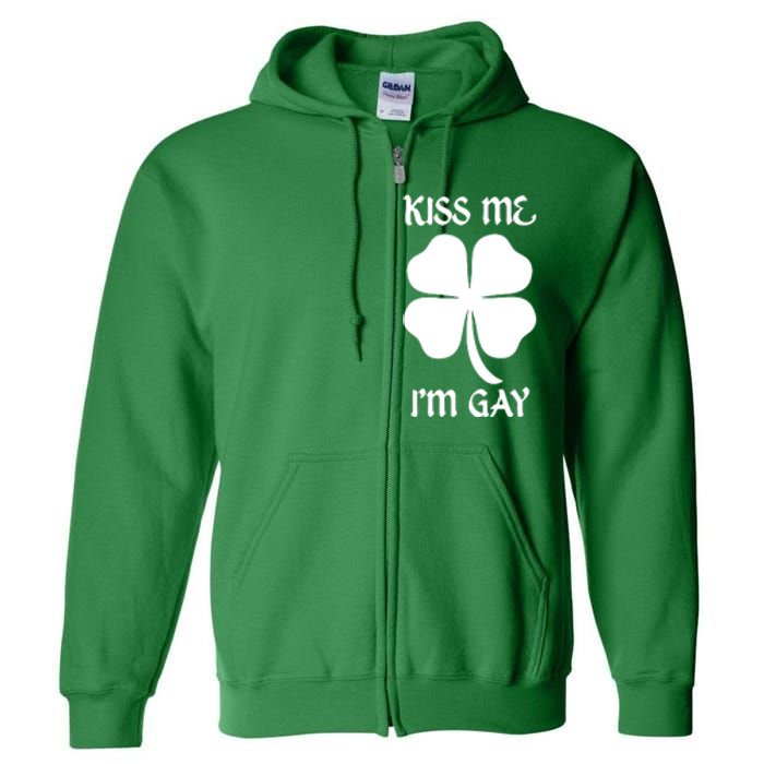 Kiss Me I’M Gay Four Leaf Clover Funny St Patricks Day Full Zip Hoodie