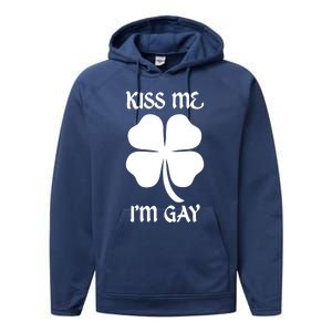 Kiss Me I’M Gay Four Leaf Clover Funny St Patricks Day Performance Fleece Hoodie