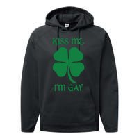 Kiss Me I’M Gay Four Leaf Clover Funny St Patricks Day Performance Fleece Hoodie