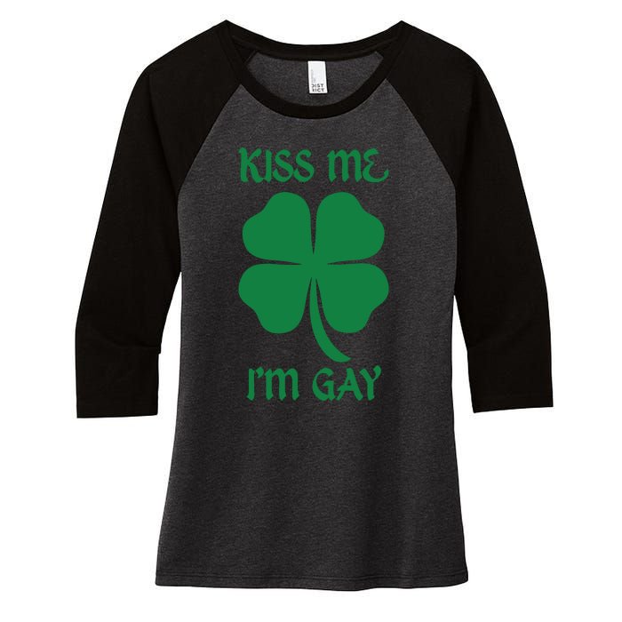 Kiss Me I’M Gay Four Leaf Clover Funny St Patricks Day Women's Tri-Blend 3/4-Sleeve Raglan Shirt