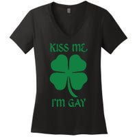 Kiss Me I’M Gay Four Leaf Clover Funny St Patricks Day Women's V-Neck T-Shirt