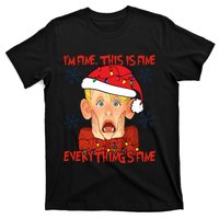 Kevin Mccallister Im Fine This Is Fine Everythings Fine Christmas T-Shirt