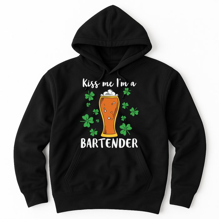 Kiss Me Im A Bartender Hoodie