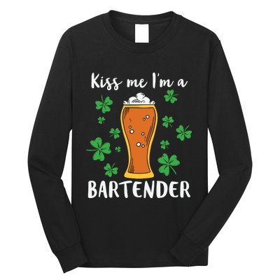 Kiss Me Im A Bartender Long Sleeve Shirt