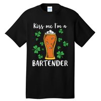 Kiss Me Im A Bartender Tall T-Shirt