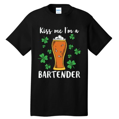 Kiss Me Im A Bartender Tall T-Shirt