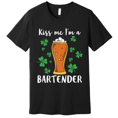 Kiss Me Im A Bartender Premium T-Shirt