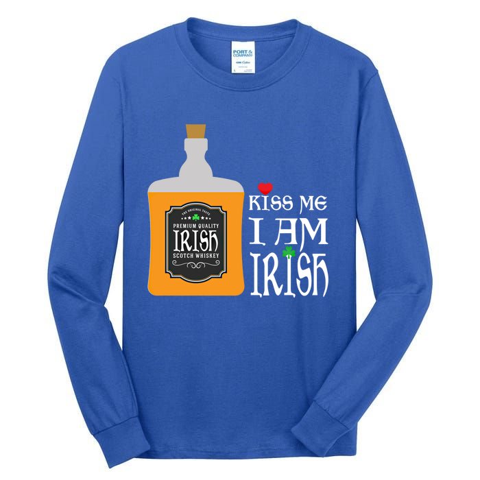 Kiss Me I Am Irish Whiskey Ing Team Saint Patricks Day Great Gift Tall Long Sleeve T-Shirt