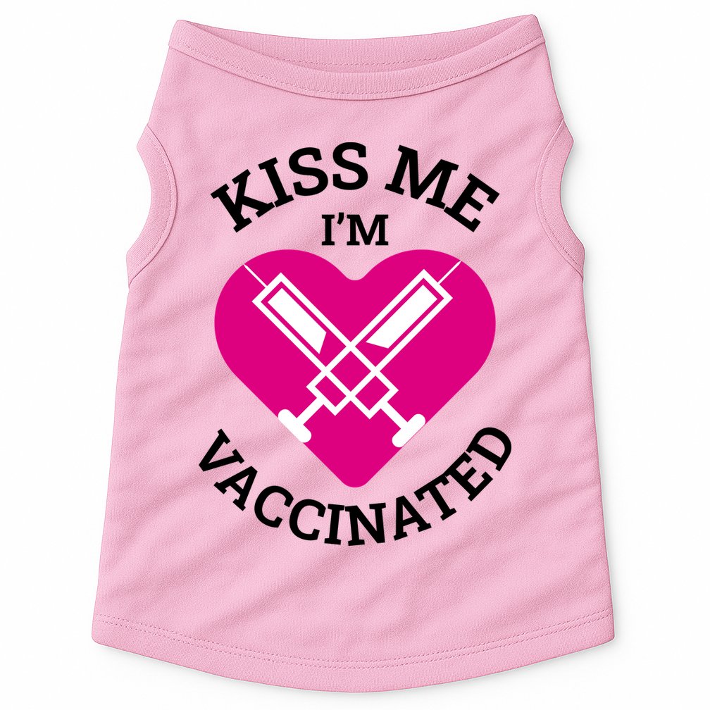 Kiss Me I'm Vaccinated Doggie Tank